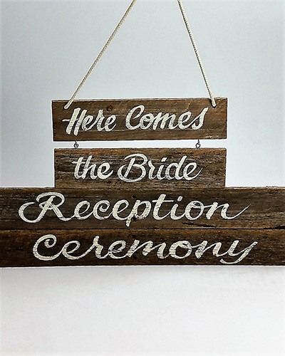 Wooden Signs & "Here Comes the Bride"