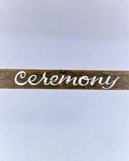 Sign-vintage-white-wooden-Ceremony